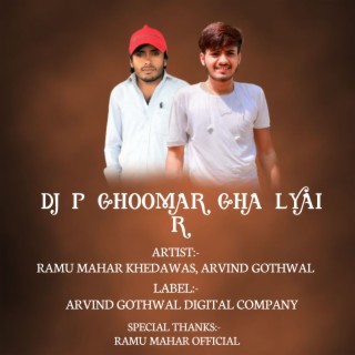 Dj P Ghoomar Gha Lyai R