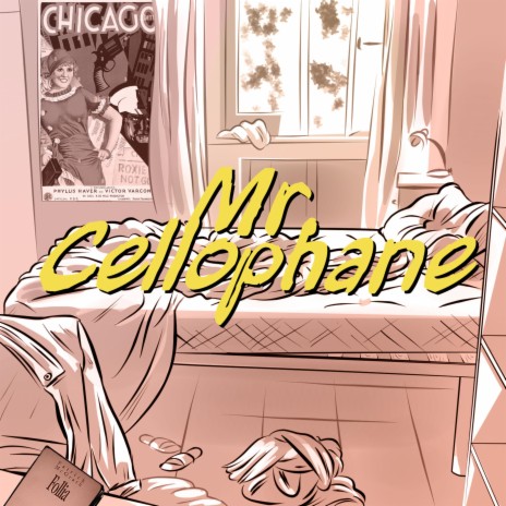 Mr. Cellophane | Boomplay Music