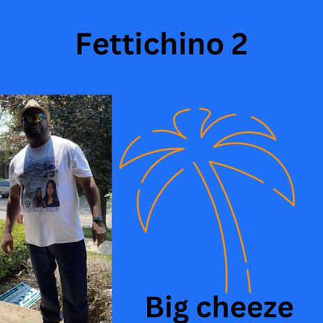 Fettichino 2 | Boomplay Music