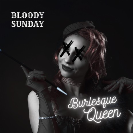 Burlesque Queen | Boomplay Music