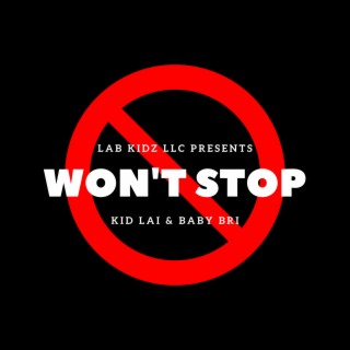 Won't Stop lyrics | Boomplay Music