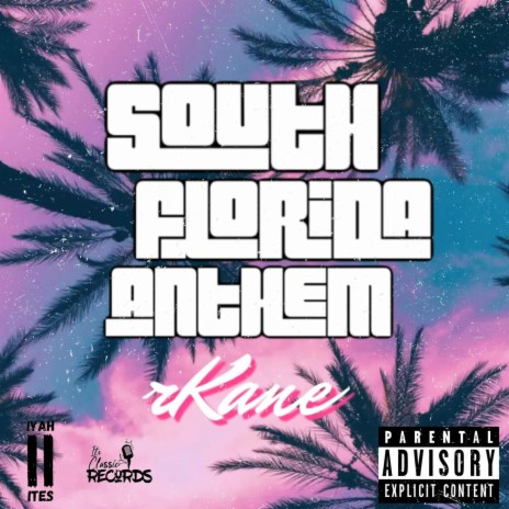 South Florida Anthem | Boomplay Music