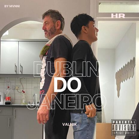 Dublin do Janeiro | Boomplay Music