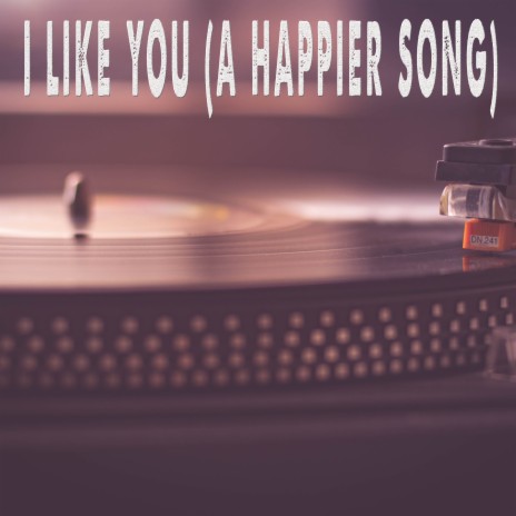 I Like You (A Happier Song) (Originally Performed by Post Malone and Doja Cat) [Instrumental] | Boomplay Music