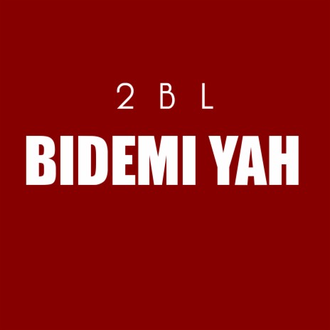 Bidemi YAH | Boomplay Music
