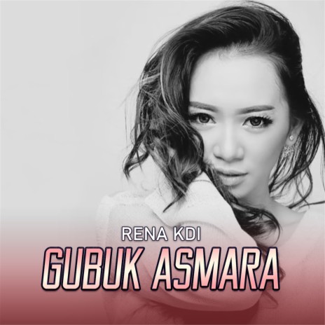 Gubuk Asmara | Boomplay Music