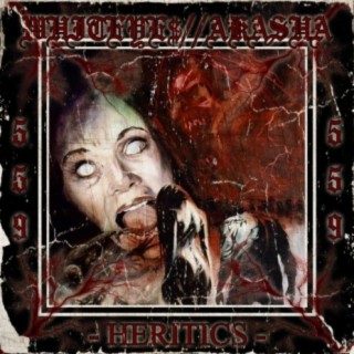 Heretics (feat. Akasha)