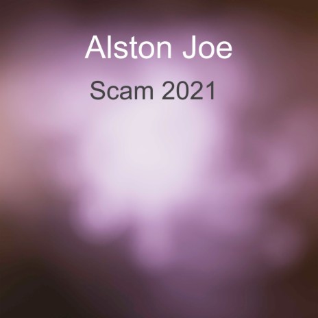 Scam 2021 | Boomplay Music