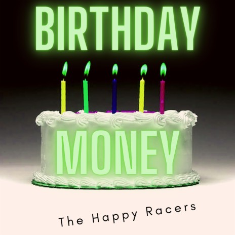Birthday Money | Boomplay Music