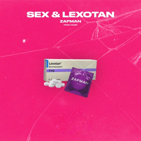 Sex & Lexotan | Boomplay Music