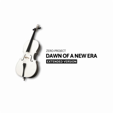 Dawn of a new era | Boomplay Music