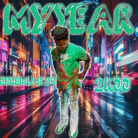 MY YEAR | Boomplay Music