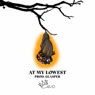 At My Lowest lyrics | Boomplay Music