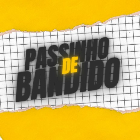 Passinho de Bandido ft. DJ CRYS, MC Lil & Mc Mr. Bim