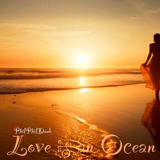 Love is an Ocean (Radio Edit)