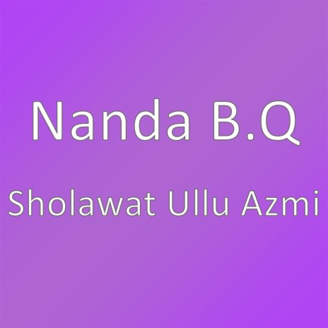 Sholawat Ullu Azmi | Boomplay Music