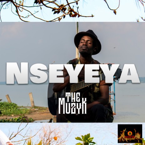Nseyeya | Boomplay Music
