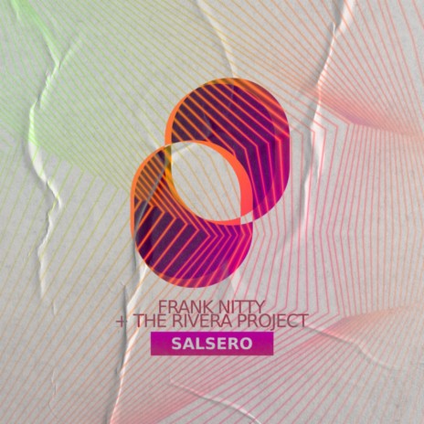 Salsero ft. The Rivera Project | Boomplay Music
