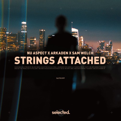 Strings Attached (Extended) ft. Arkaden & Sam Welch | Boomplay Music