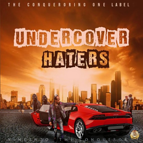 Undercover Haters | Boomplay Music