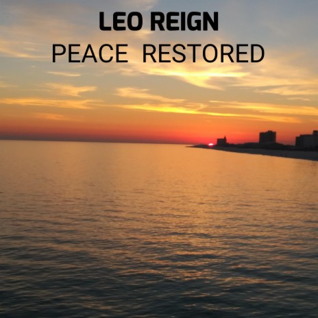 Peace Restored | Boomplay Music