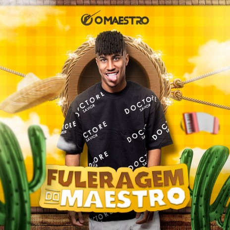 Fuleragem Do Maestro | Boomplay Music