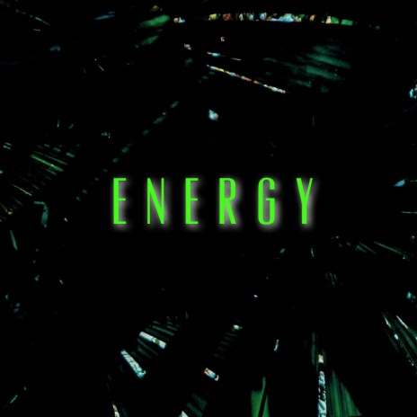 Energy | Boomplay Music