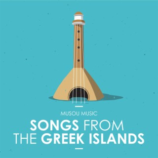 Songs from The Greek Islands