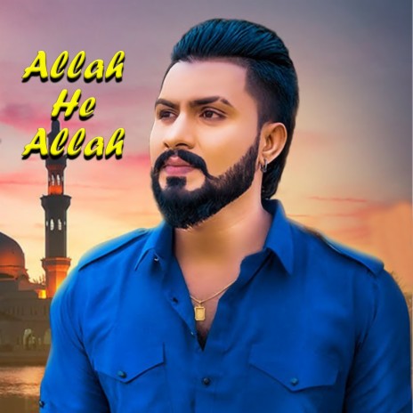 Allah He Allah | Boomplay Music