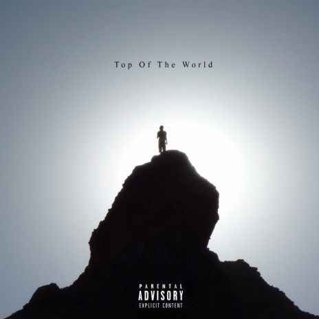 Top Of The World | Boomplay Music