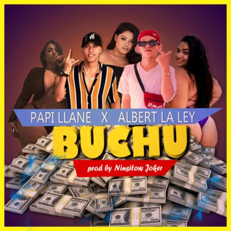 buchu ft. albert la ley | Boomplay Music