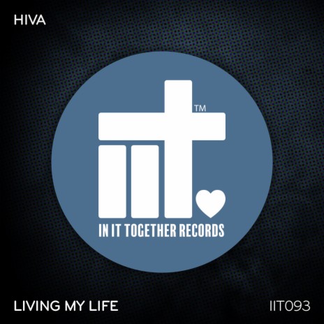 Living My Life (Extended Mix)