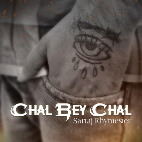 Chal Bey Chal | Boomplay Music
