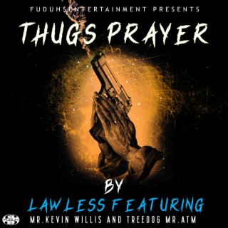 Thugs Prayer