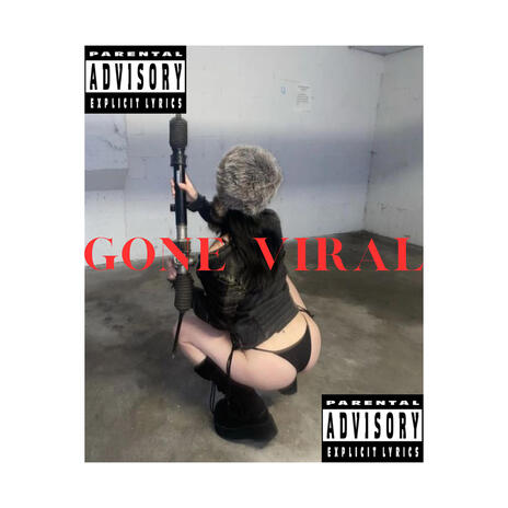 GONE VIRAL | Boomplay Music