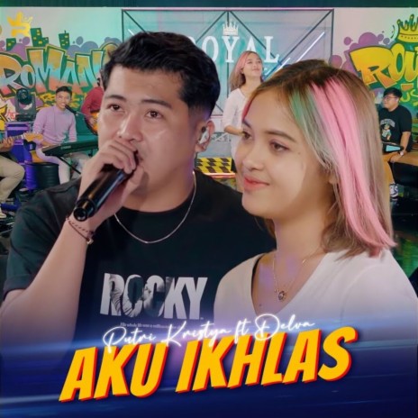 Aku Ikhlas ft. Delva | Boomplay Music