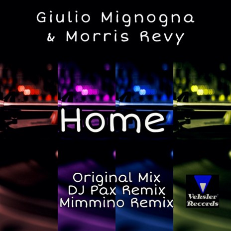 Home (DJ Pax Remix) ft. Morris Revy