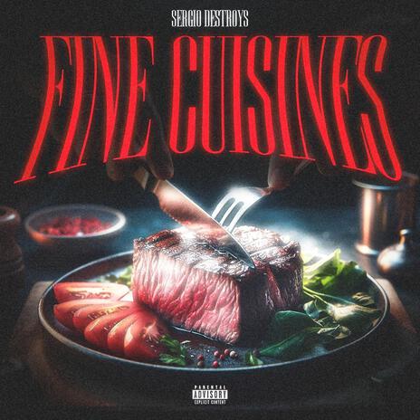 Fine Cuisines | Boomplay Music