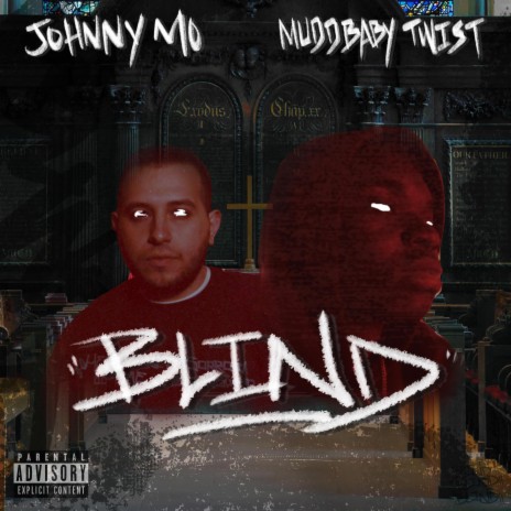 Blind ft. Official Muddbaby Twist | Boomplay Music