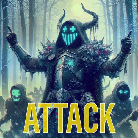 Attack! | Boomplay Music