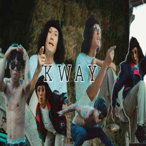 Kway | Boomplay Music