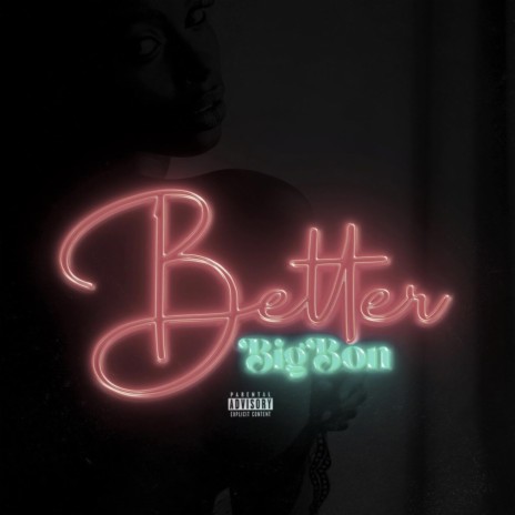 Better | Boomplay Music