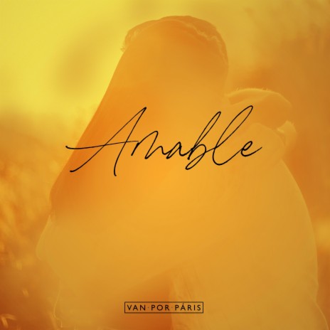 Amable | Boomplay Music