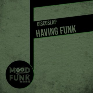 Having Funk