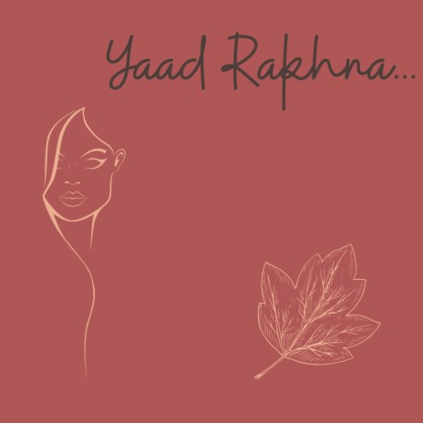 Yaad Rakhna | Boomplay Music