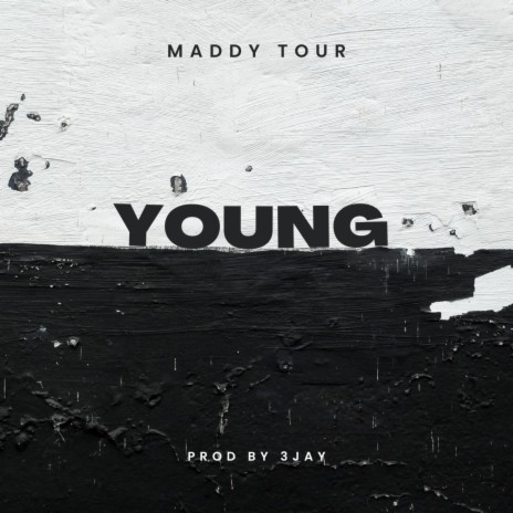 Young ft. Maddy tour