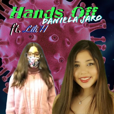 Hands Off (feat. Lili H)