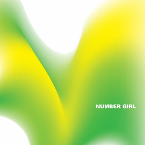 NUMBERGIRL | Boomplay Music