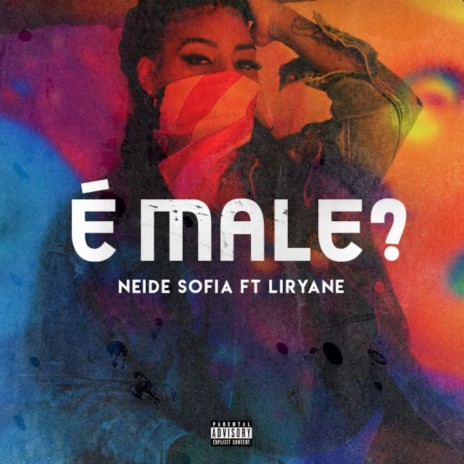 É Male? ft. Liryane | Boomplay Music