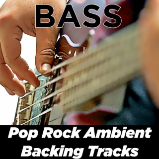 Backing Tracks for Bass | Pop Ambient | Bass Practice LEsson